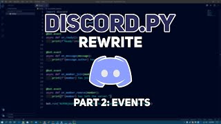 Discordpy Making a Discord bot in Python  Part 2 Events [upl. by Dielu]