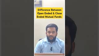 What Is The Difference Between Open Ended And Close Ended Mutual Funds shorts shortsfeed [upl. by Terrab]