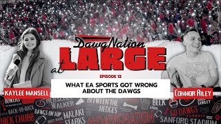 What EA Sports got wrong about the Dawgs  DawgNation at Large [upl. by Morten421]