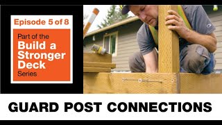 Build a Stronger Deck Guard Post Connections [upl. by Aluor410]