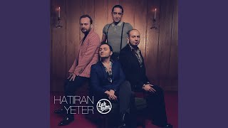 Hatıran Yeter [upl. by Adiraf]