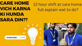 Care home jobs in uk  What to do in care home as health care assistant 12 hours day shift [upl. by Retsila]