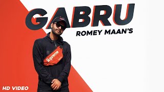 Gabru Official Video  Romey Maan  Tru Music Studios  Gabru Song  👍 2020 [upl. by Noryak735]