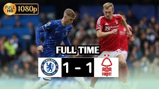 CHELSEA VS NOTTINGHAM FOREST 11  HIGHLIGHT amp GOALS HD  ENGLISH PREMIER LEAGUE 202425 [upl. by Einnal]