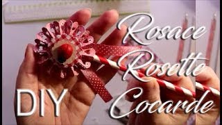 DIY  Rosace rosette ou cocarde en papier avec ou sans dies [upl. by Nerhtak331]