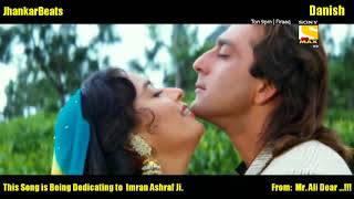 Jankar Song All  Mera DIl Bhi Kitna  HD Filmi Jhankar beats  Saajan  Kumar Sanu amp Alka Yagnik [upl. by Irah]