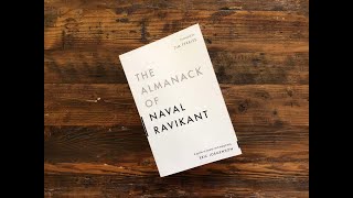 The Almanack of Naval Ravikant Wealth Happiness and Leverage Explained [upl. by Lindly691]