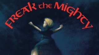 Freak the Mighty  Chapter 6  Close Encounters of the Turd Kind [upl. by Fates]