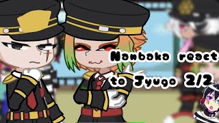 Nanbaka react to Jyugo 22 NO PART 3 ll Nanbaka ll diostoenail [upl. by Chapman]