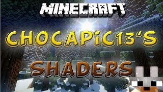 Chocapic13s Shaders 172 BEAUTIFUL SHADERS 1010 [upl. by Ozzy]