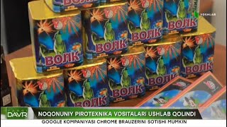 Yangi davr  Noqonuniy pirotexnika vositalari ushlab qolindi 26112024 [upl. by Azelea951]