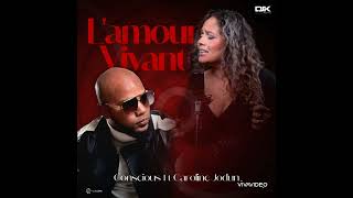 Lamour Vivant Conscious ft Caroline Jodun [upl. by Nahgem621]