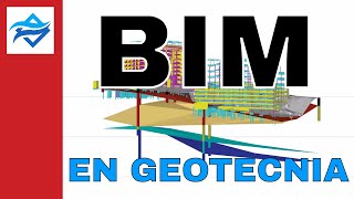 BIM en Geotecnia  Aplicaciones en la ámbito de la Ingeniería Geotécnica [upl. by Fleta544]