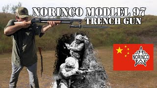 The Norinco Model 97 Trench Gun The Chinese Clone of the Legendary Winchester 1897 [upl. by Downs656]