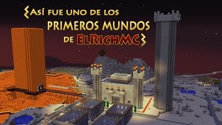 Así era uno de los primeros mundos de ElRichMC [upl. by Ecirtnahs]