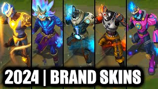 ALL BRAND SKINS FINAL VFX UPDATE 2024  League of Legends [upl. by Haroldson]