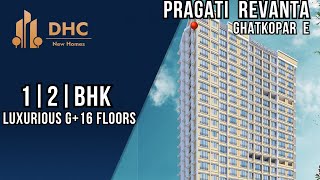 Pragati Revanta at Pant Nagar Ghatkopar East  1 BHK  2 BHK  Flats For Sale in Ghatkopar [upl. by Niawat]