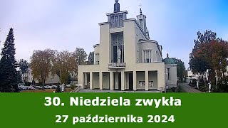 2710 g1000 30 Niedziela zwykła  Msza święta na żywo  NIEPOKALANÓW – bazylika [upl. by Ahtera209]