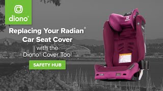 Diono® Radian® SafePlus™  AllinOne Convertible Car Seats  How to Use the Cover Tool [upl. by Monroe494]