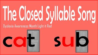 Closed Syllable Song Dyslexia awareness Month Light it Red dyslexiaawareness closedsyllables [upl. by Anohs]