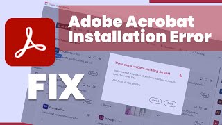 Quick Fix to Adobe Acrobat DC Installation Error  Adobe Acrobat DC Installation Tip [upl. by Laith140]