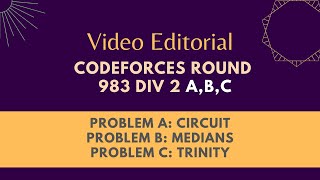 Codeforces Round 983 Div 2  Problems A B C  Video Editorial [upl. by Engdahl]