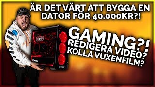 ÄR DE VÄRT ATT BYGGA DATOR FÖR 3500040000KR DJUR [upl. by Lednyc]