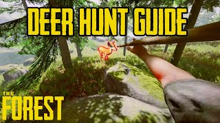 How to hunt Deer get Deer Skin  The Forest Guide [upl. by Roti]