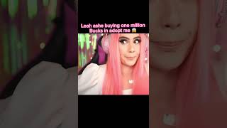 Leah ashe buying 1 million bucks in adopt me💕 [upl. by Ecinwahs]