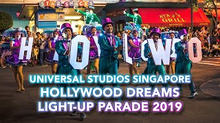 NEW 2019 Hollywood Dreams LightUp Parade full show  Universal Studios Singapore [upl. by Ardnod]