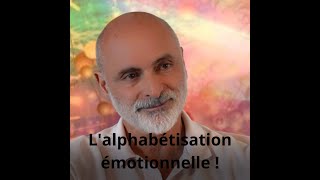 Alphabetisation emotionnelle  Podcast [upl. by Alian838]