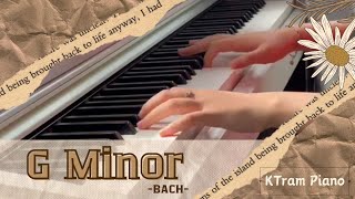 G Minor  Bach  by KTram Piano [upl. by Rock471]