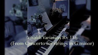 Vivaldi Variation  Concerto for Strings in G Minor RV 156 piano solo [upl. by Analahs]