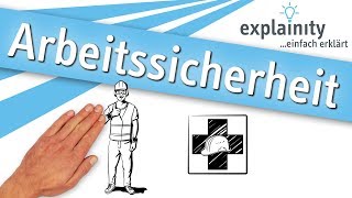 Arbeitssicherheit einfach erklärt explainity® Erklärvideo [upl. by Nomla376]