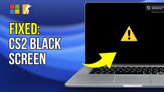 How to FIX Counter Strike 2 Black Screen  CS2 2024 [upl. by Esnofla]