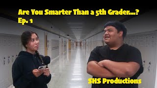 SHS Are You Smarter [upl. by Sardse]