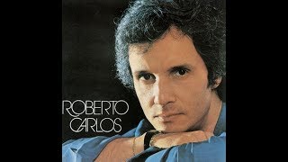 Roberto Carlos – 1979 Completo Meu Querido Meu Velho Meu Amigo [upl. by Leumhs]