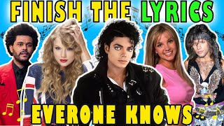 Finish The Lyrics Of The Most Popular Songs Ever  Music Quiz 🎵 19752019 [upl. by Socin]