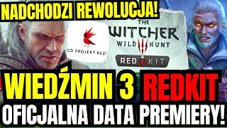 WIEDŹMIN 3 REDKIT  OFICJALNA DATA PREMIERY CD PROJEKT RED [upl. by Alaik]