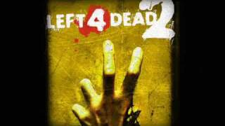 Left 4 Dead 2 Soundtrack  Bacterias [upl. by Jochebed627]