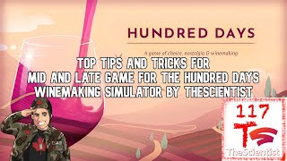 Top tips and tricks for mid and late game for the Hundred Days Winemaking Simulator by TheScientist [upl. by Ahsieuqal]