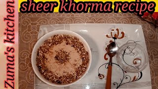 Sheer khorma recipe  easy and simple  by Zumas kitchen  plz subscribe my YouTube channel [upl. by Moses]