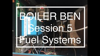 Low Pressure Boiler TrainingSession 5Boiler Ben [upl. by Ignacio673]