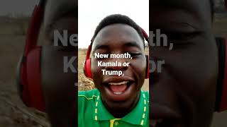 Happy new month Kamala or Trump What are you most grateful to God for ShemaiahAsahel [upl. by Iruj520]