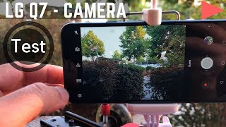 LG Q7 Plus CAMERA TEST REVIEW Video amp Photo [upl. by Synn188]