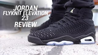 JORDAN FLYKNIT ELEVATION 23 REVIEW [upl. by Sanjay]