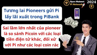 Pi Network Sai lầm lớn nhất của pioneer là so sánh Picoin với các loại tiền điện tử khác [upl. by Weinstein]