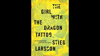 Plot summary “The Girl with the Dragon Tattoo” by Stieg Larsson in 9 Minutes  Book Review [upl. by Giulia]