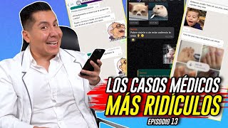 LOS CASOS MÉDICOS MÁS RIDÍCULOS 🔥  Episodio 13  CHISMEdicina  Mr Doctor [upl. by Lehcir28]