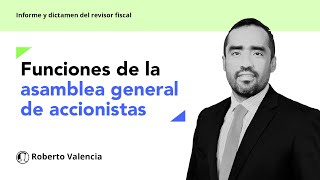 Funciones de la asamblea general de accionistas [upl. by Notnek939]